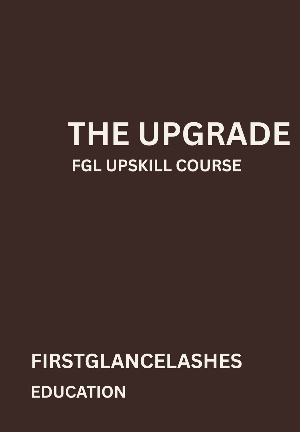The UPGRADE - FGL Upskill Course